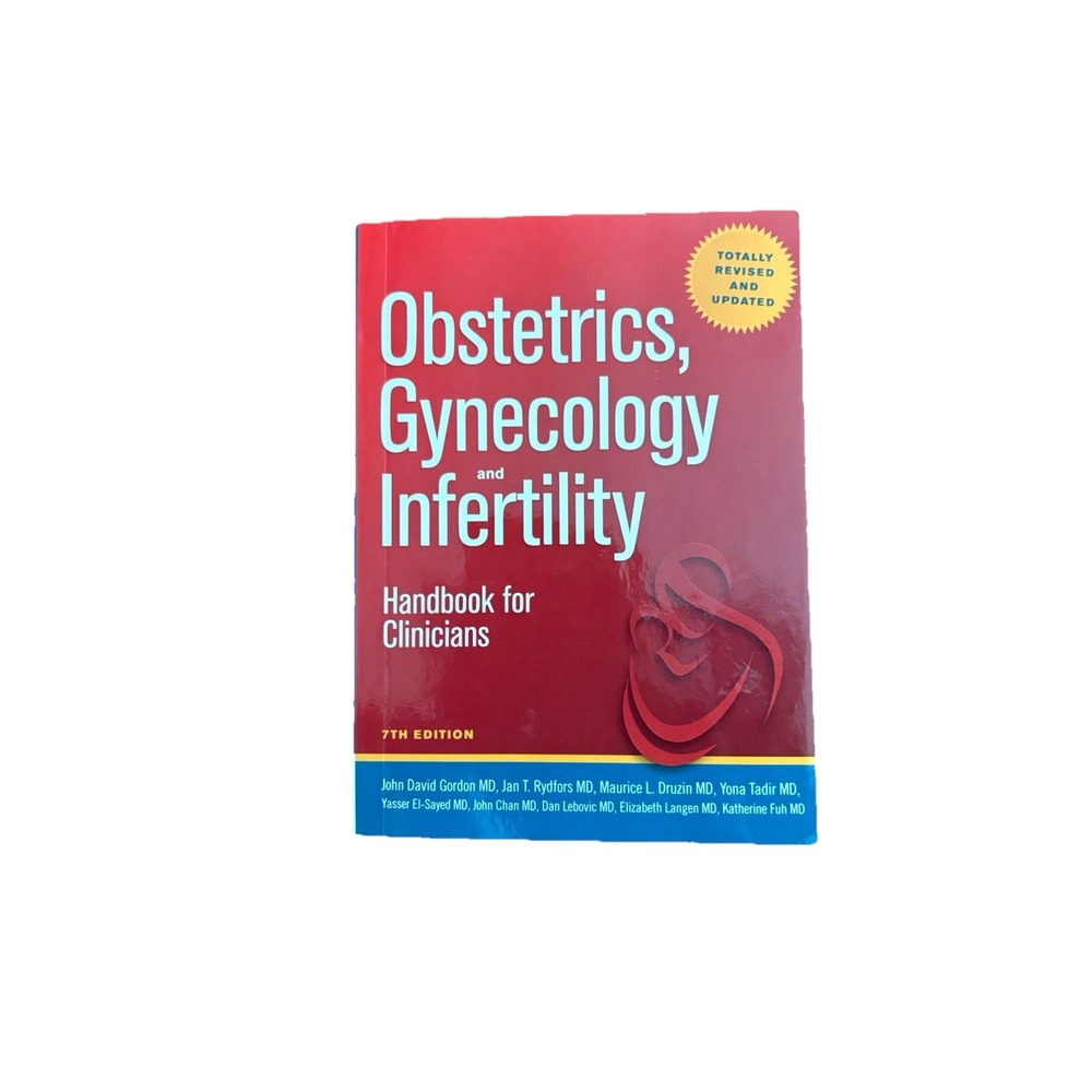 Obstetrics Gynecology and Infertility Handbook for Clinicians 7th Edition